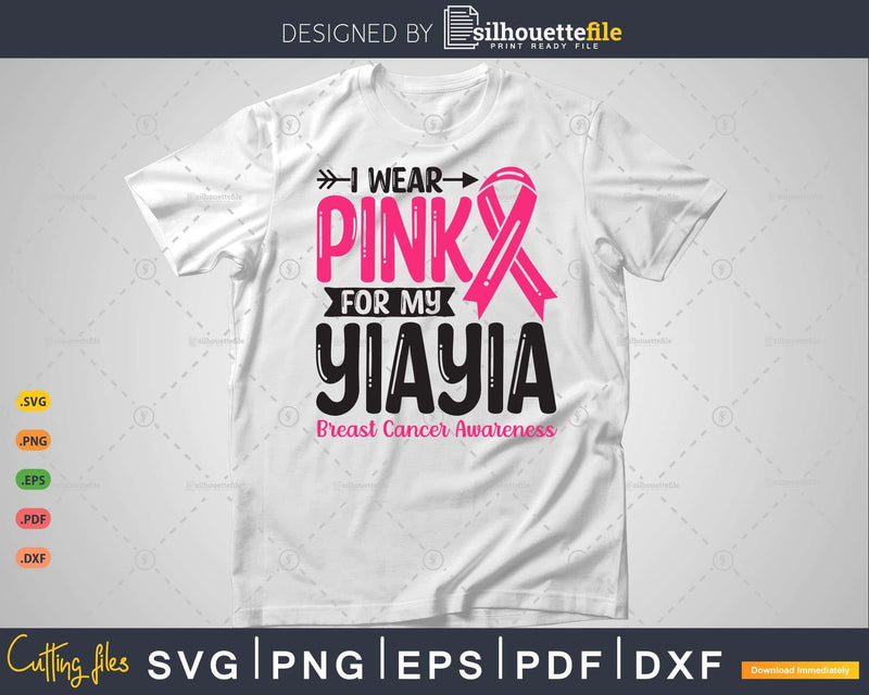 I wear Pink for my YiaYia Grandma Svg T-shirt Design