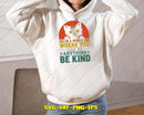 In A World Where You Can Be Anything Kind Svg Png Digital