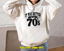It Was Better In The 70s SVG PNG Cricut Files