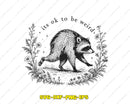 It’s OK to Be Weird SVG PNG Digital Art Cut File