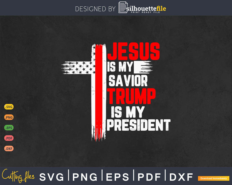 Jesus is My Savior Trump President Gifts