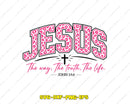 Jesus The Way Truth Life John 14 6 Svg Cutting Files