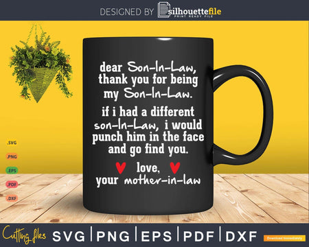 Love Your Mother-In-Law Svg Mug Son-In-Law Gift