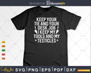 Mason I Keep My Tools Bricklayer and Svg T-shirt Designs