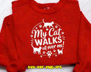 My Cat Walks All Over Me Lovers Svg Png Digital Cut Files