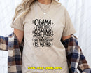 Obama are You Coming Home Soon The Babysitter is Weird Svg