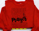 Proof that Prayer Works SVG Cut File for Cricut Silhouette
