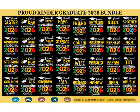 Proud Kinder Graduate 2026 Bundle SVG PNG Cut Files