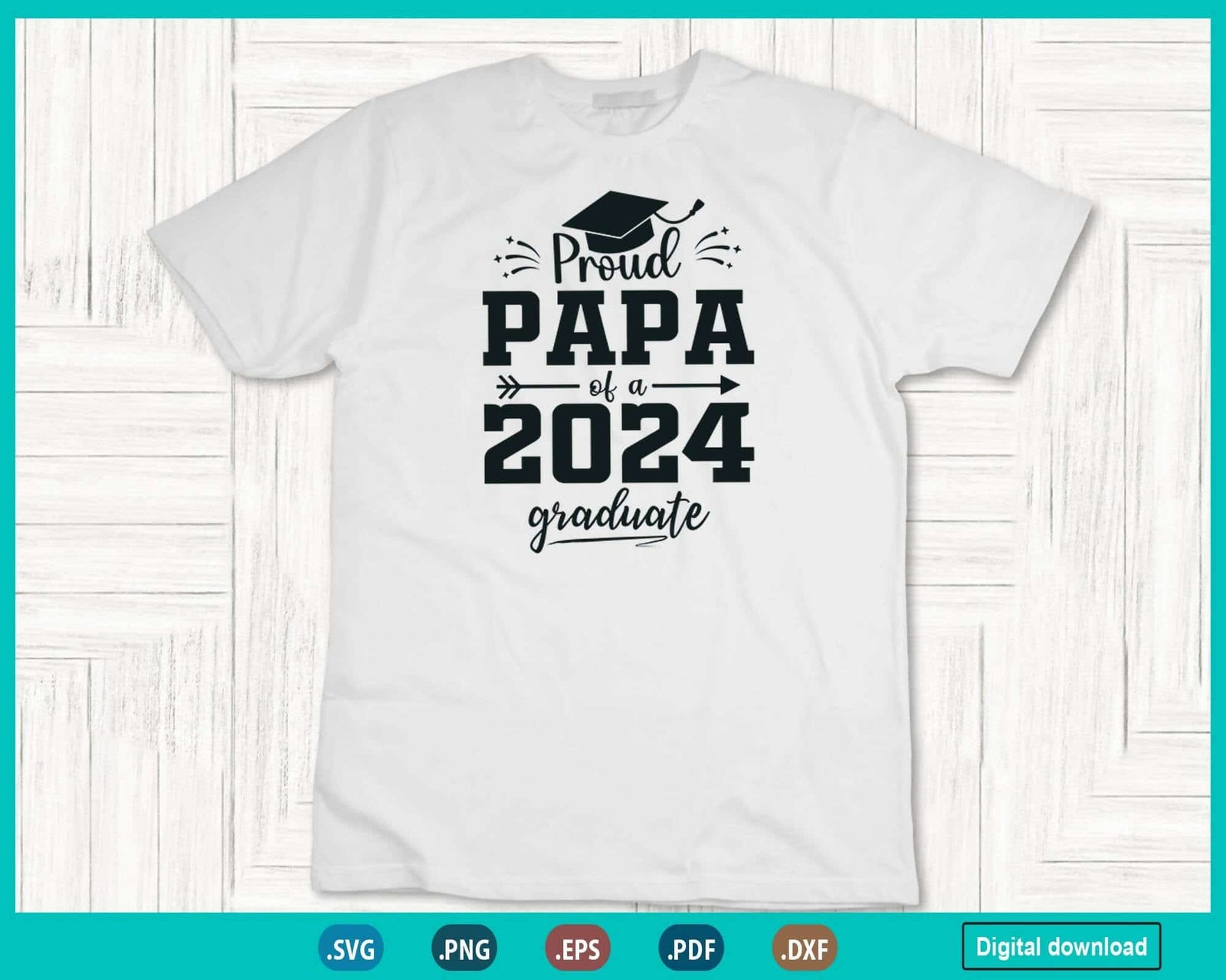 Proud Papa Class of 2024 Senior Graduate Fathers day 24 Grad ...