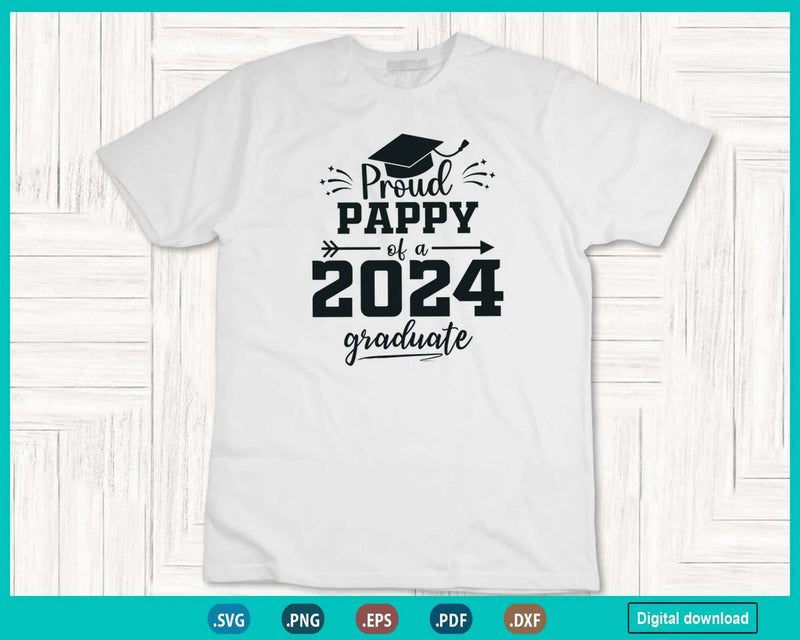 Proud Pappy Class of 2024 Senior Graduate Fathers day 24