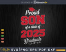 Proud Son 2025 Graduate SVG Digital Artwork