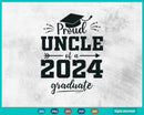 Proud Uncle Class of 2024 Senior Graduate Fathers Day 24