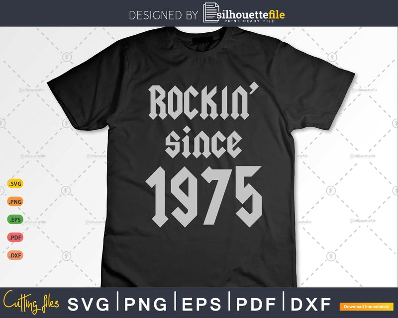 Rockin Since 1975 Classic Rock Year Of Birth 48th Birthday