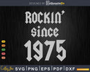 Rockin Since 1975 Classic Rock Year Of Birth 48th Birthday