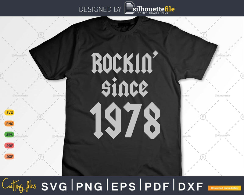 Rockin Since 1978 Classic Rock Year Of Birth 45th Birthday
