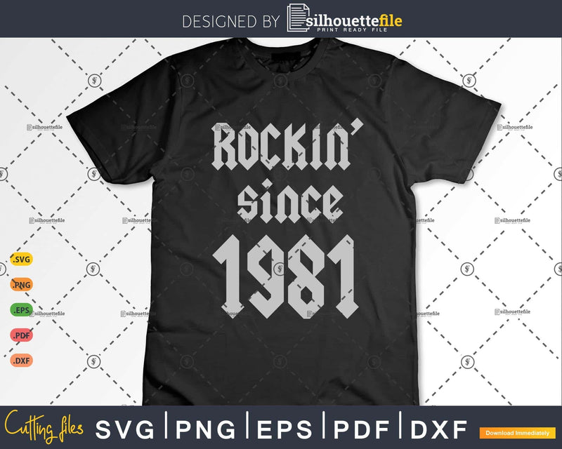 Rockin Since 1981 Classic Rock Year Of Birth 42nd Birthday