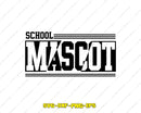 School Custom Mascot SVG Cut File for Cricut Silhouette
