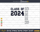 Senior Class of 2024 Funny Graduation T-Shirt Design
