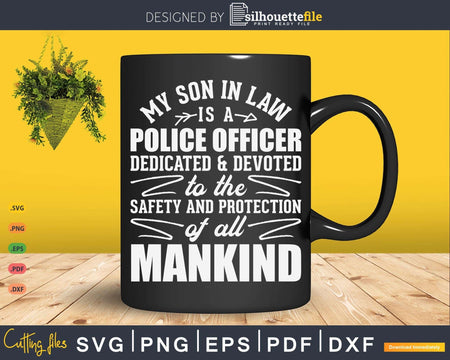 Son in Law Police Officer Shirt Gift For Mother-in-Law