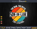 Son in Law the Man Myth Legend Shirt