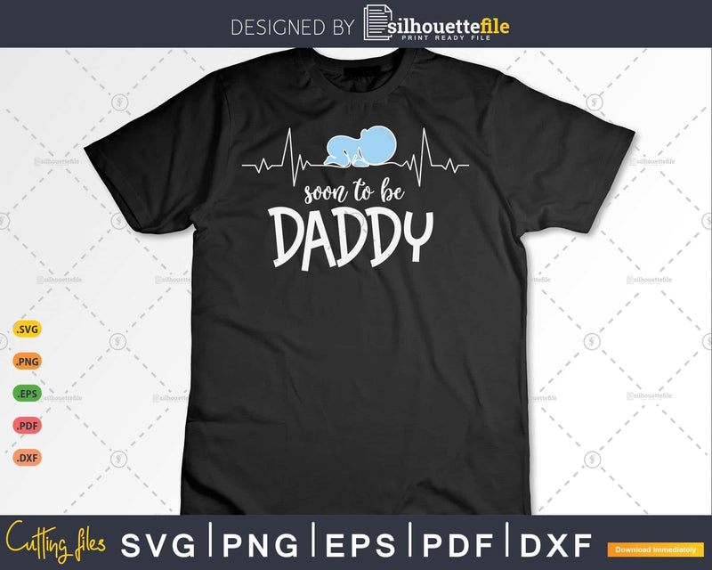Soon To Be Daddy Funny Baby Announcement Fathers Day
