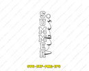 Summer Vibes Svg Png Funny Cutting Files