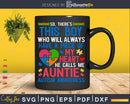 There’s This Boy He Calls Me Auntie Autism Awareness Svg