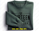 Thirteen Official Teenager SVG PNG Digital Art Cut File