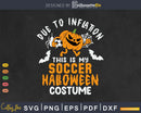 This Is My Funny Soccer Halloween Costume Svg Png File