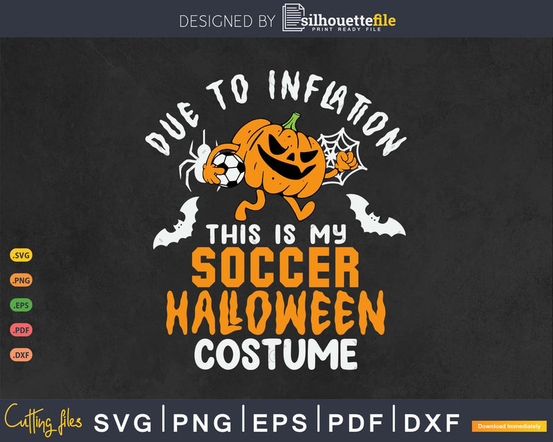 This Is My Funny Soccer Halloween Costume Svg Png File