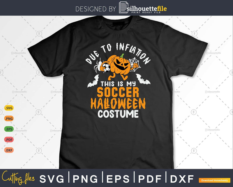 This Is My Funny Soccer Halloween Costume Svg Png File