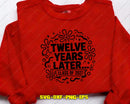 Twelve Years Later Class of 2027 Svg Png Cutting File