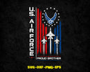 US Air Force Proud Brother USA Flag SVG PNG Digital Cut File