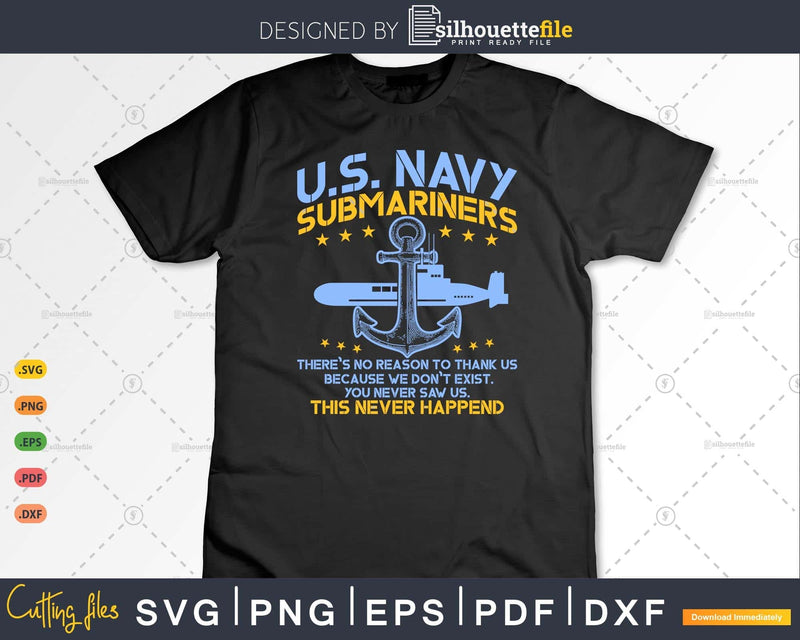 US Navy Submariners Anchor No Reason Thank Us Veteran Svg