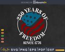 USA Flag 250 Years of Freedom 250th Birthday Party Svg