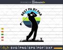 Vintage Best Pa By Par Golfer Sports Svg Cut Files