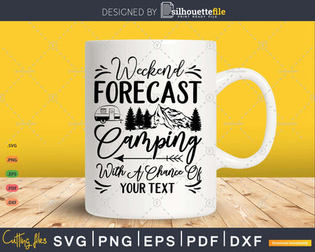 Weekend Forecast Camping with a Chance of svg cut files