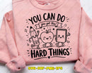 You Can Do Hard Things SVG Motivational Cut Files