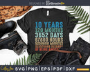 10 Years Old 10th Birthday Vintage Retro 120 Months Svg Cut