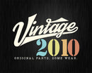 12th Birthday Vintage 2010 Original Parts Svg Png T-shirt
