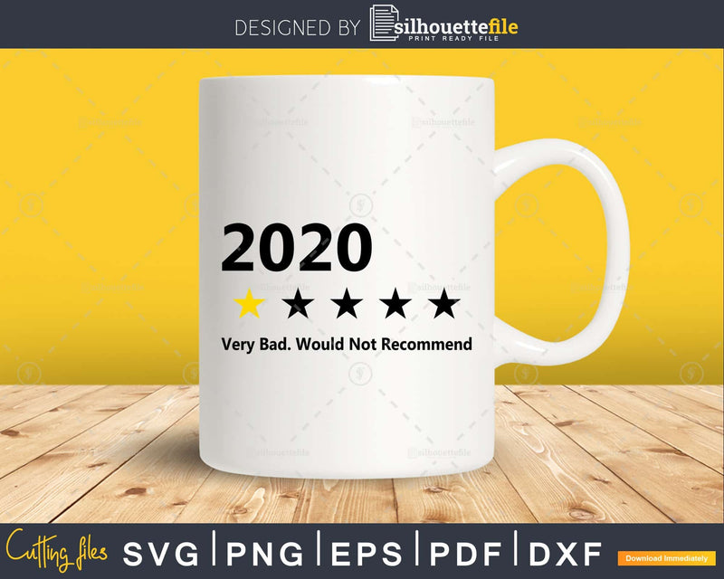 2020 One Star Rating Very Bad Would Not Recommend Funny svg