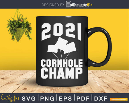 2021 Cornhole Champ Tournament Champion Svg Dxf Png Cricut