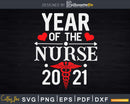 2021 Year Of The Nurse Midwife Nursing School RN LPN Svg