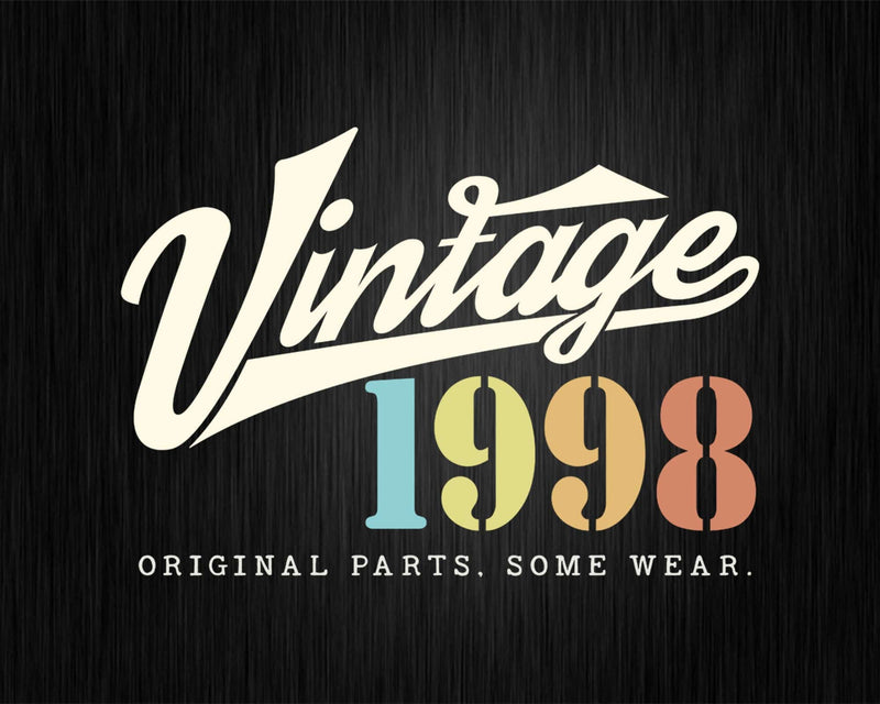 24th Birthday Vintage 1998 Original Parts Svg Png T-shirt
