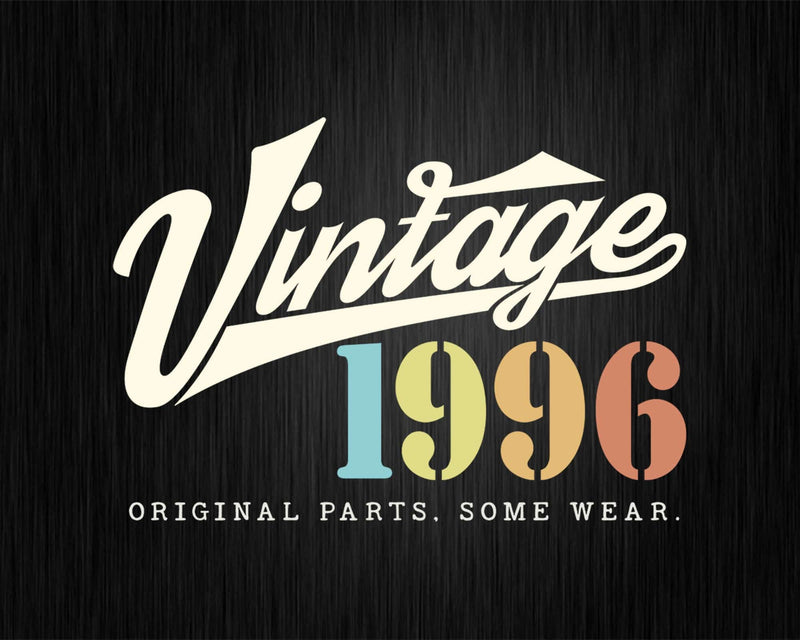 26th Birthday Vintage 1996 Original Parts Svg Png T-shirt
