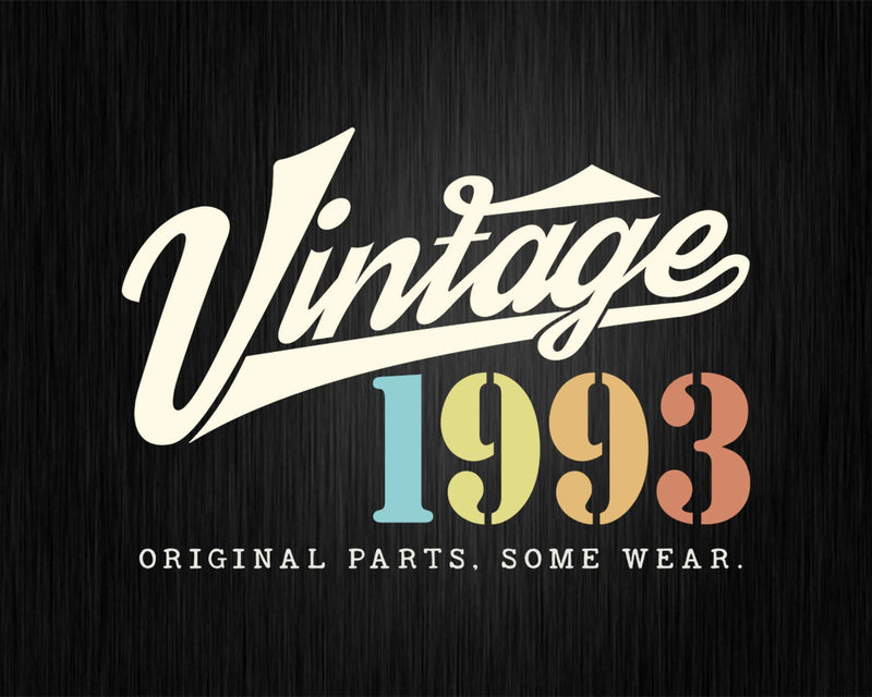 29th Birthday Vintage 1993 Original Parts Svg Png T-shirt