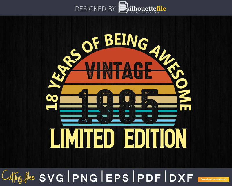 35 Year Old Gifts Vintage 1985 Limited Edition 35th