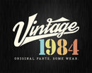38th Birthday Vintage 1984 Original Parts Svg Png T-shirt