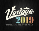 3rd Birthday Vintage 2019 Original Parts Svg Png T-shirt