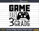 3rd Grade Svg Game On Back to School Cricut cut files